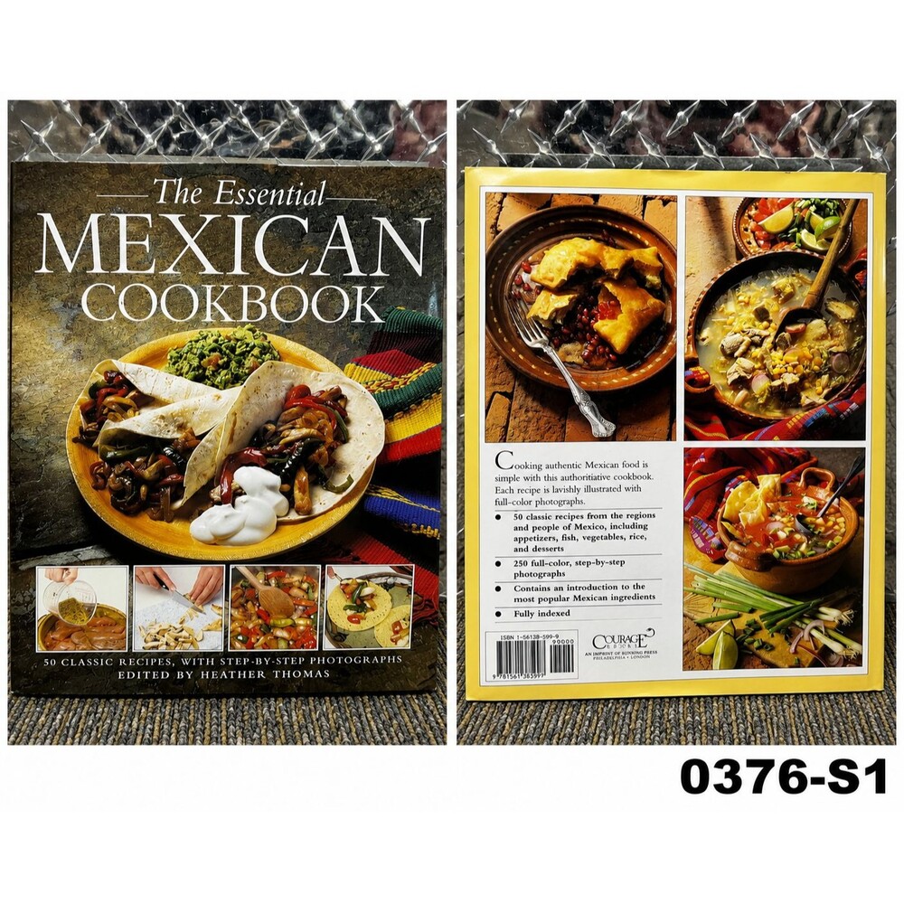 The Essential Mexican Cookbook by Heather Thomas (Hardcover) Illustrated- 0376-S